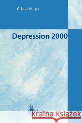 Depression 2000 G. Laux 9783642639630 Springer - książka