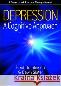 Depression: A Cognitive Approach Geoff Tomlinson 9780863884030  - książka