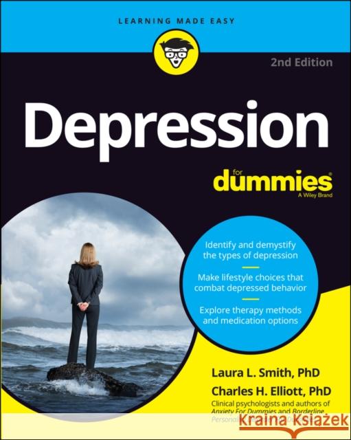 Depression For Dummies Charles H. (Fielding Graduate Institute) Elliott 9781119768593 John Wiley & Sons Inc - książka