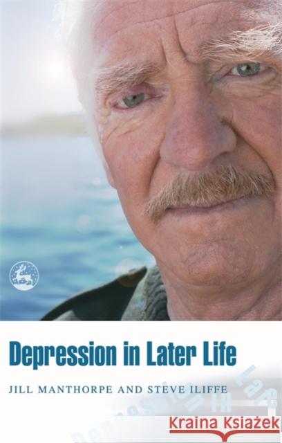 Depression in Later Life Jill Manthorpe 9781843102342  - książka