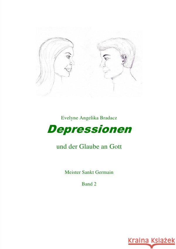Depressionen : die geheilt werden können... Bradacz, Evelyne Angelika 9783869314020 epubli - książka