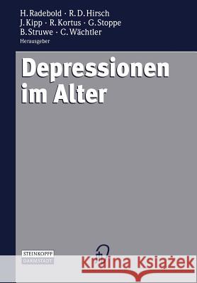 Depressionen Im Alter Radebold, Hartmut 9783642854415 Steinkopff-Verlag Darmstadt - książka