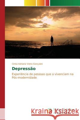 Depressão Vieira Gonçales Cintia Adriana 9783639849653 Novas Edicoes Academicas - książka