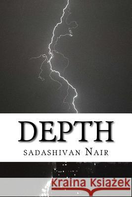Depth: Collection of Poems MR Sadashivan Nair 9781983986369 Createspace Independent Publishing Platform - książka