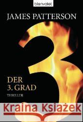 Der 3. Grad : Thriller Patterson, James Gross, Andrew Jäger, Andreas 9783442369218 Blanvalet - książka