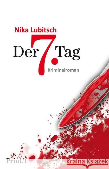 Der 7. Tag : Kriminalroman Lubitsch, Nika 9783868824476 Moderne Verlagsges. MVG - książka