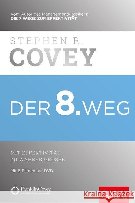 Der 8. Weg, m. DVD : Mit Effektivität zu wahrer Größe Covey, Stephen R. 9783869368955 GABAL - książka