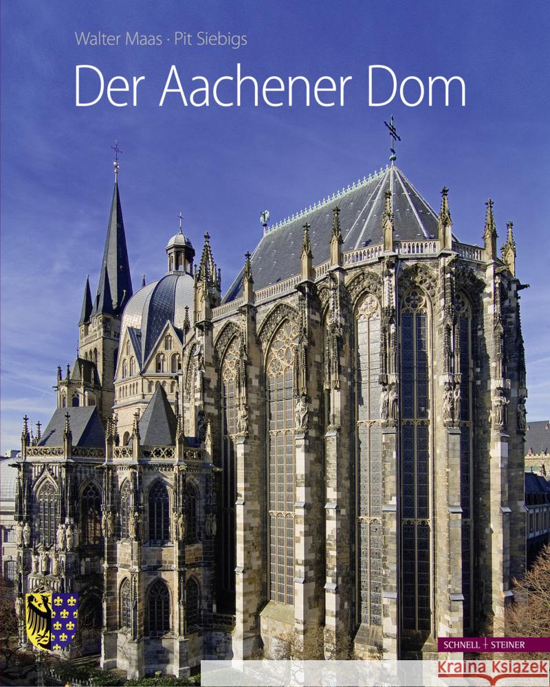 Der Aachener Dom Maas, Walter 9783795435370 Schnell & Steiner - książka
