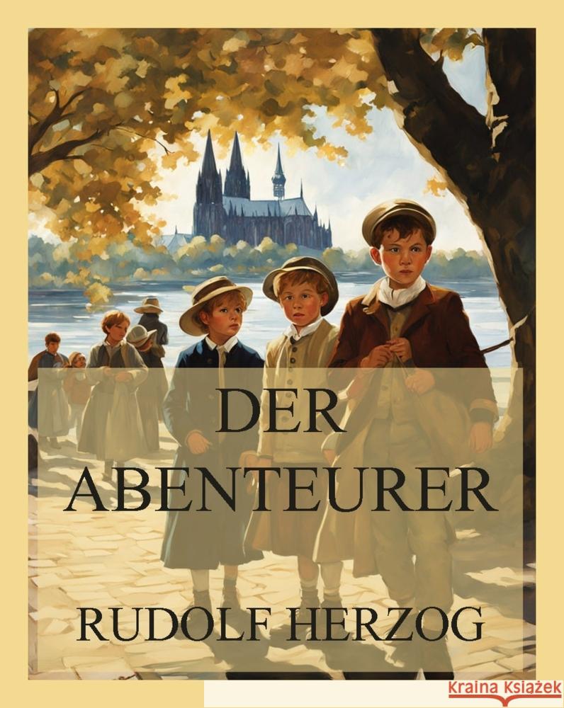 Der Abenteurer Herzog, Rudolf 9783988688347 Jazzybee Verlag - książka