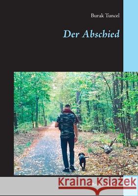 Der Abschied: Briefe an Vera Burak Tuncel 9783748179085 Books on Demand - książka