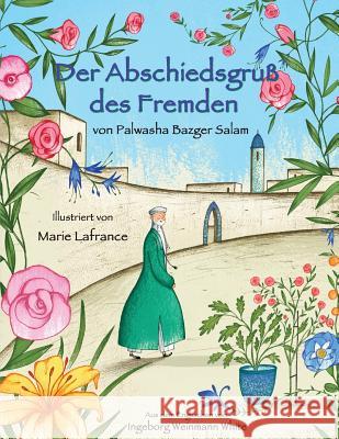 Der Abschiedsgruß des Fremden Bazger Salam, Palwasha 9781948013352 Hoopoe Books - książka