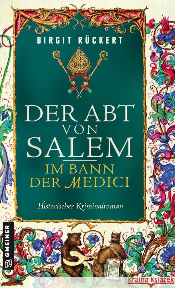 Der Abt von Salem - Im Bann der Medici Rückert, Birgit 9783839208557 Gmeiner-Verlag - książka
