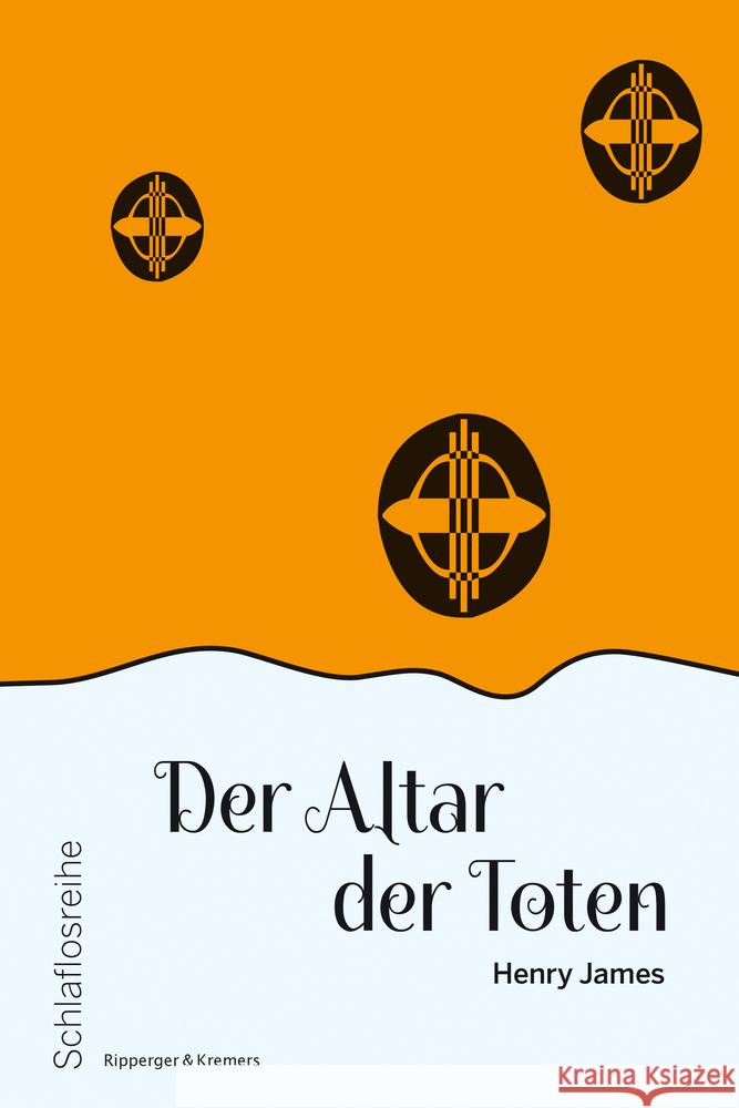Der Altar der Toten James, Henry 9783943999853 Ripperger & Kremers Verlag - książka