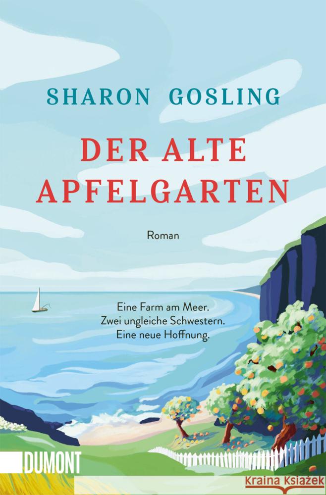 Der alte Apfelgarten Gosling, Sharon 9783832167202 DuMont Buchverlag - książka