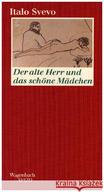 Der alte Herr und das schöne Mädchen Svevo, Italo   9783803111753 Wagenbach - książka
