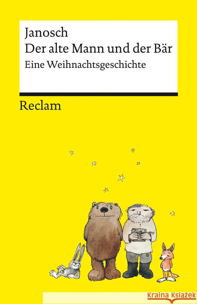 Der alte Mann und der Bär | Eine philosophische Weihnachtsgeschichte von Janosch | Reclams Universal-Bibliothek Janosch 9783150143964 Reclam, Ditzingen - książka