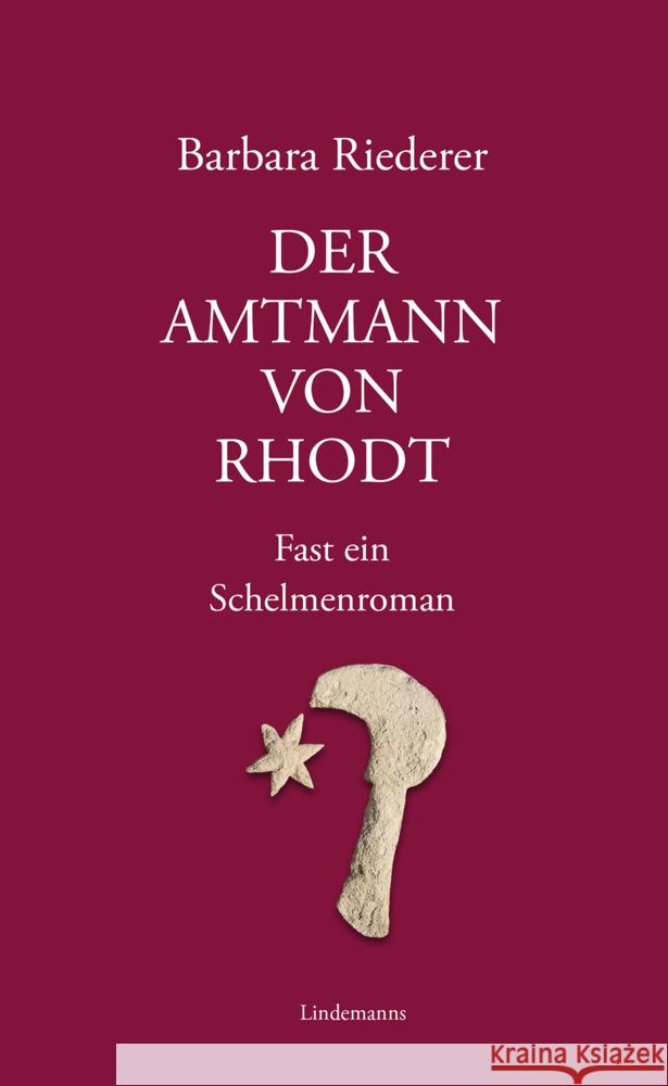 Der Amtmann von Rhodt Barbara, Riederer 9783963082306 Lindemanns Bretten - książka