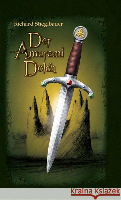 Der Amuramidolch Stieglbauer, Richard 9783734500657 tredition - książka