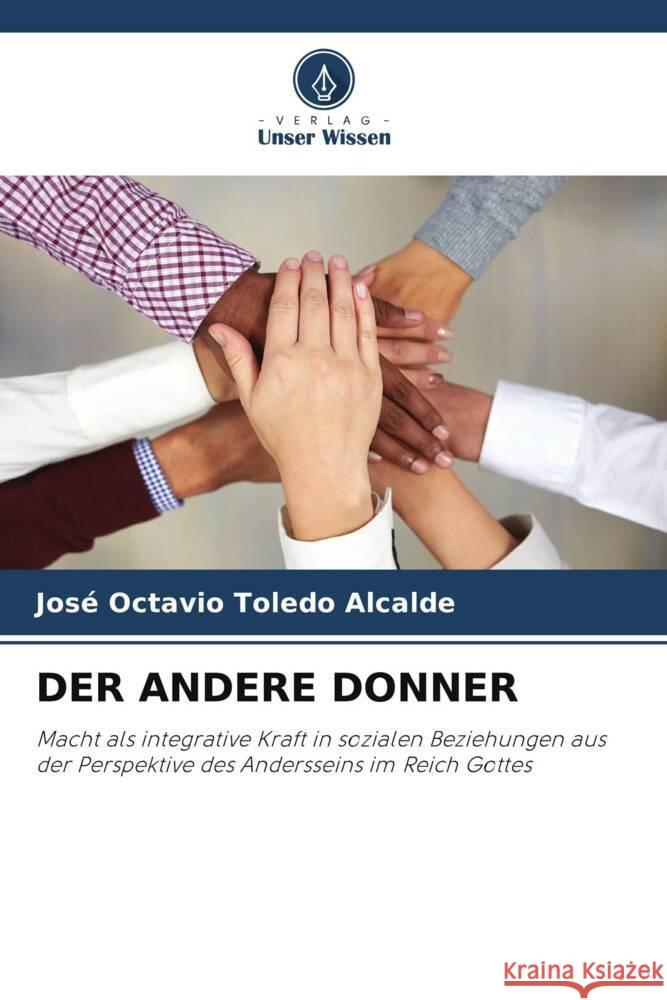 Der Andere Donner Jos? Octavio Toled 9786207331536 Verlag Unser Wissen - książka