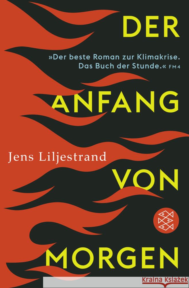 Der Anfang von morgen Liljestrand, Jens 9783596707836 FISCHER Taschenbuch - książka