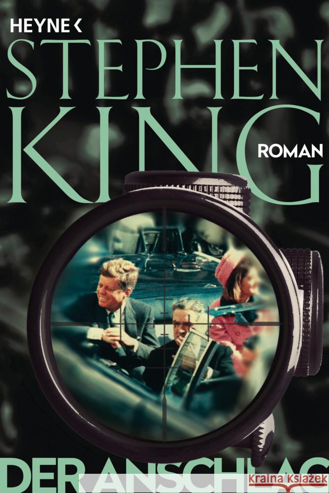 Der Anschlag King, Stephen 9783453441590 Heyne - książka