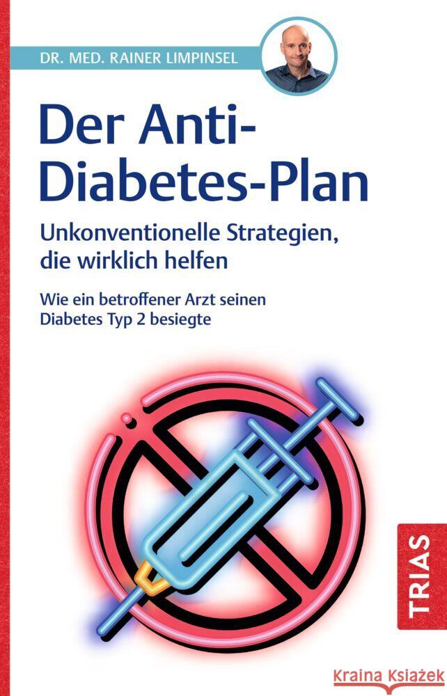 Der Anti-Diabetes-Plan Limpinsel, Rainer 9783432118734 Trias - książka