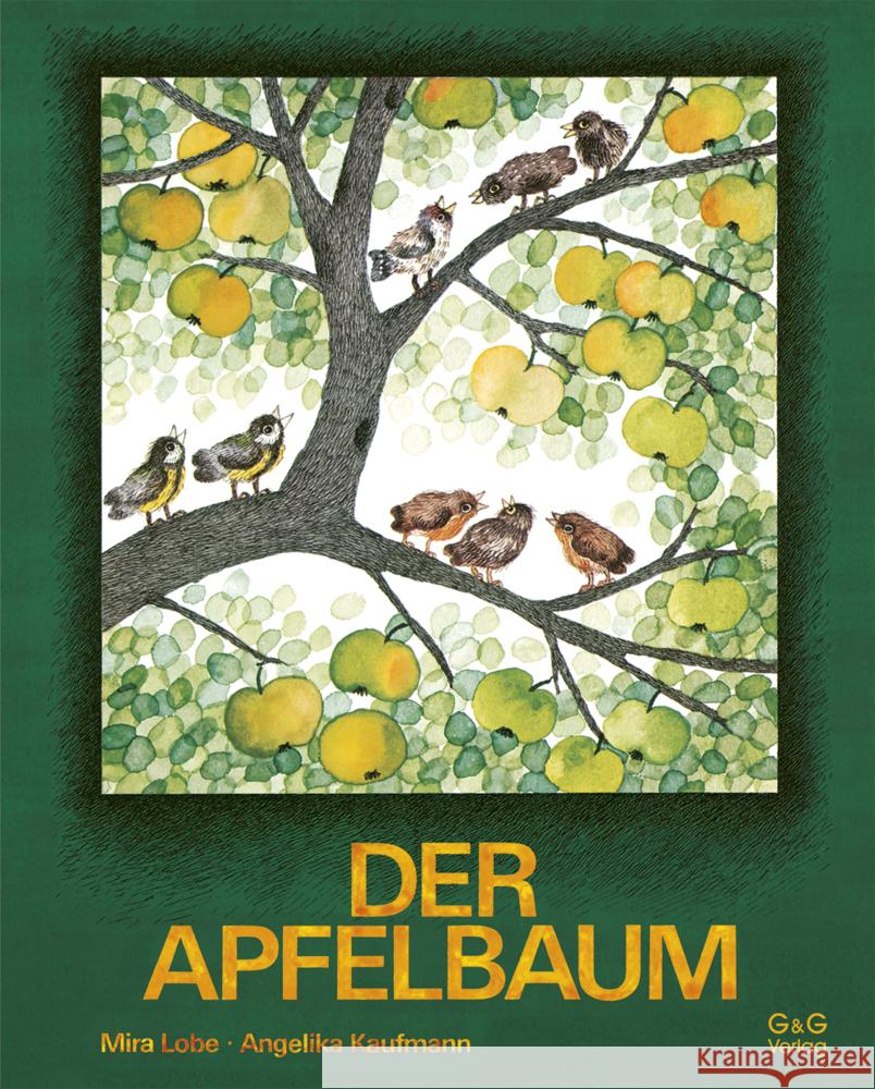 Der Apfelbaum - Geschenkausgabe Lobe, Mira 9783707425857 G & G Verlagsgesellschaft - książka