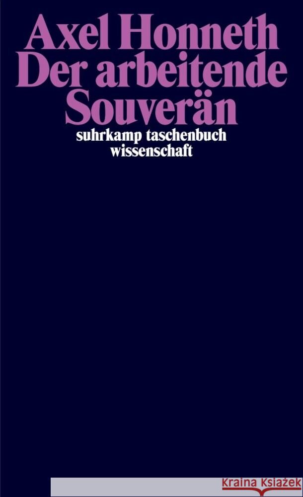 Der arbeitende Souverän Honneth, Axel 9783518300701 Suhrkamp - książka