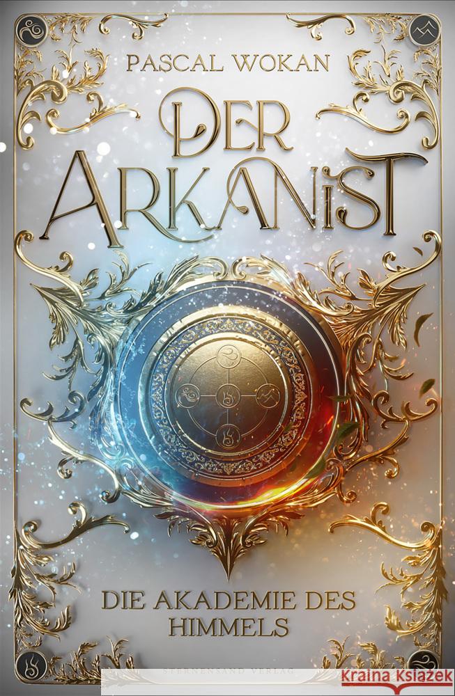 Der Arkanist (Band 1) Wokan, Pascal 9783038963400 Sternensand Verlag - książka