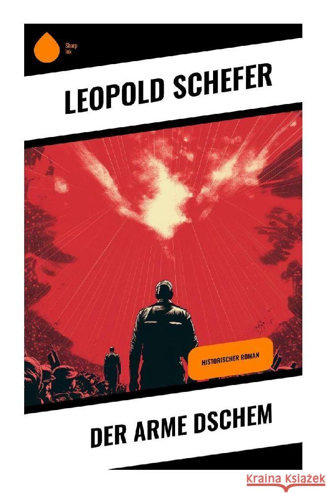 Der arme Dschem Schefer, Leopold 9788028345914 Sharp Ink - książka