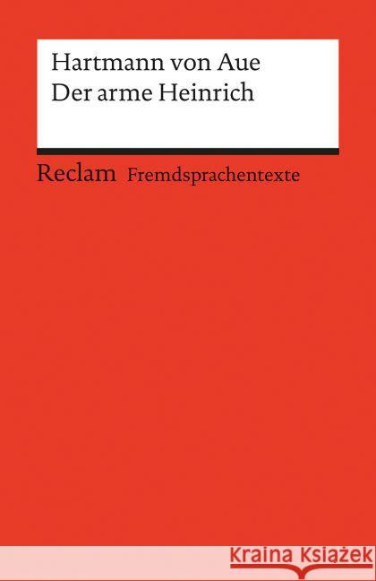 Der arme Heinrich : Mittelhochdeutscher Text mit deutschen Worterklärungen Hartmann von Aue 9783150199060 Reclam, Ditzingen - książka