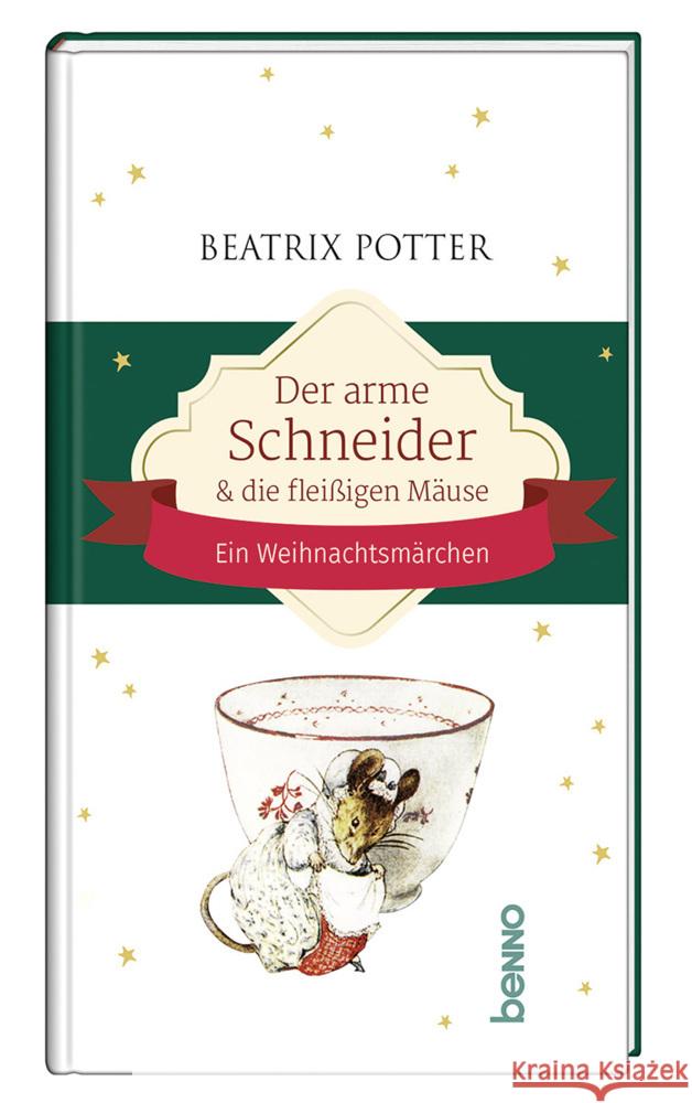 Der arme Schneider und die fleißigen Mäuse Potter, Beatrix 9783746264165 St. Benno - książka