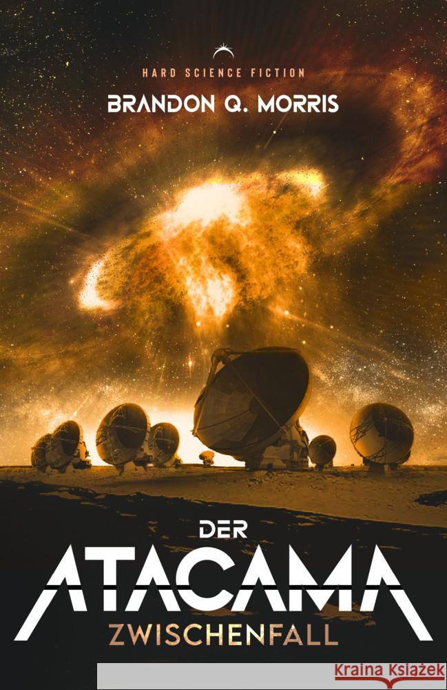 Der Atacama Zwischenfall Morris, Brandon Q. 9783690281812 Nova MD - książka