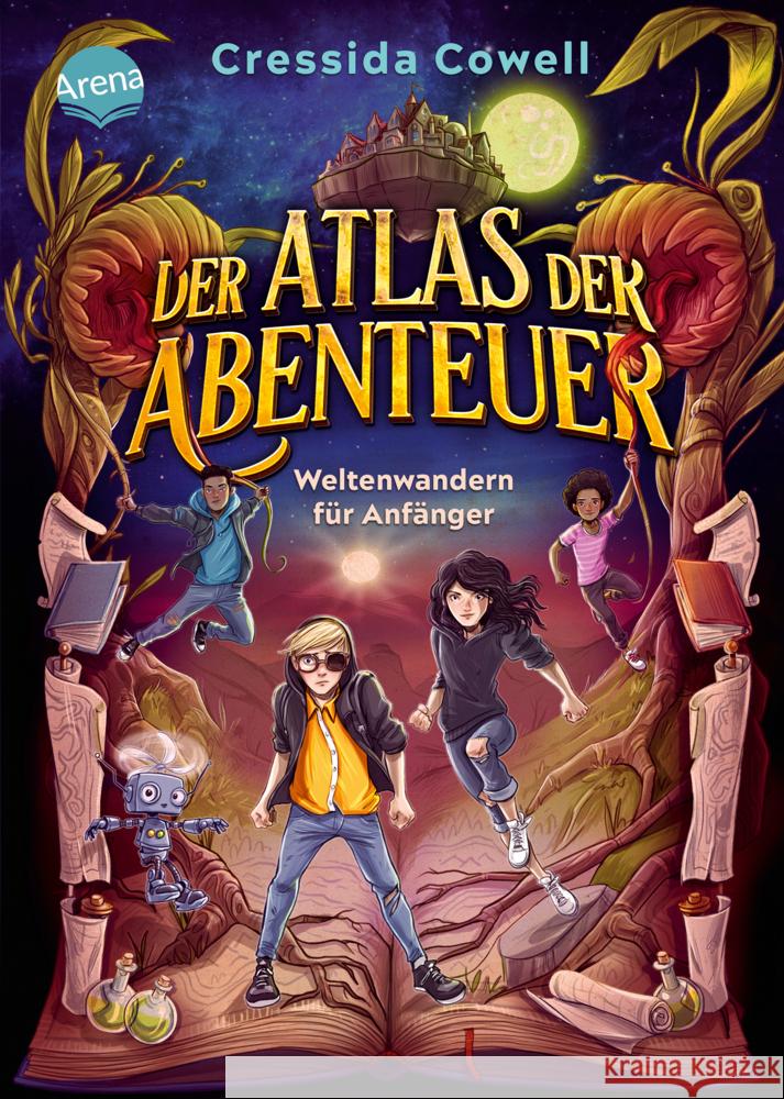 Der Atlas der Abenteuer. Weltenwandern für Anfänger Cowell, Cressida 9783401607542 Arena - książka