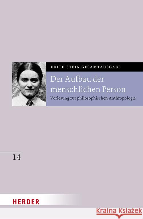 Der Aufbau der menschlichen Person Stein, Edith 9783451026348 Herder, Freiburg - książka
