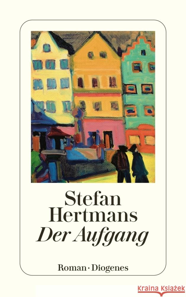 Der Aufgang Hertmans, Stefan 9783257247039 Diogenes - książka