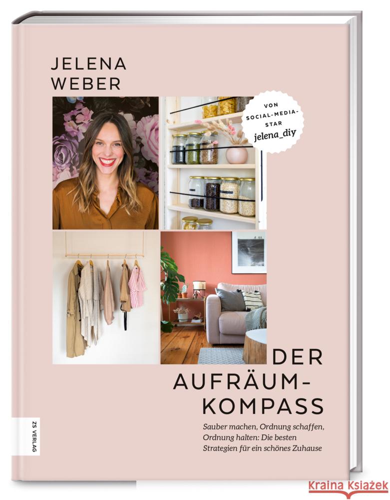 Der Aufräum-Kompass Weber, Jelena 9783965840959 ZS - ein Verlag der Edel Verlagsgruppe - książka