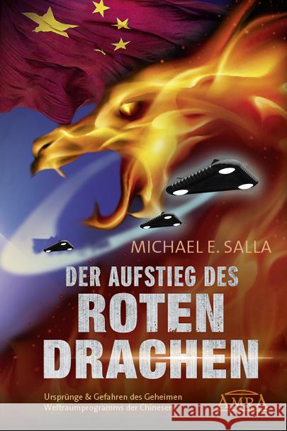 DER AUFSTIEG DES ROTEN DRACHEN Salla, Michael E. 9783954474639 AMRA Verlag - książka