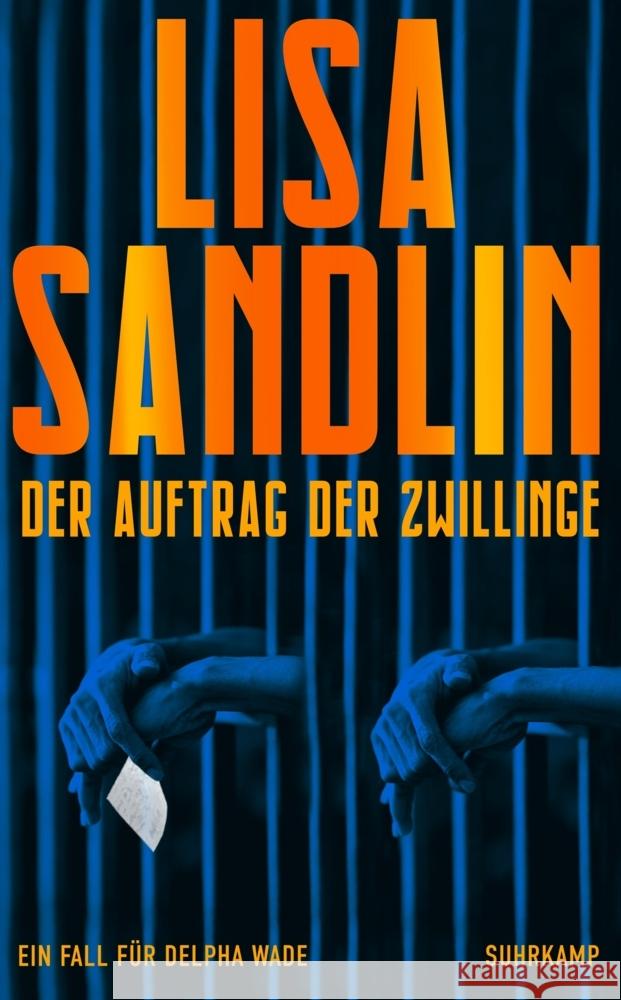 Der Auftrag der Zwillinge Sandlin, Lisa 9783518474181 Suhrkamp - książka