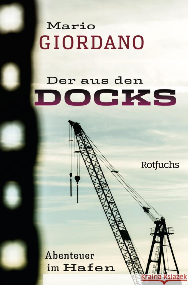 Der aus den Docks Giordano, Mario 9783733508005 Fischer Sauerländer Verlag - książka