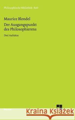 Der Ausgangspunkt des Philosophierens Verweyen, Hansjürgen 9783787310876 Felix Meiner - książka
