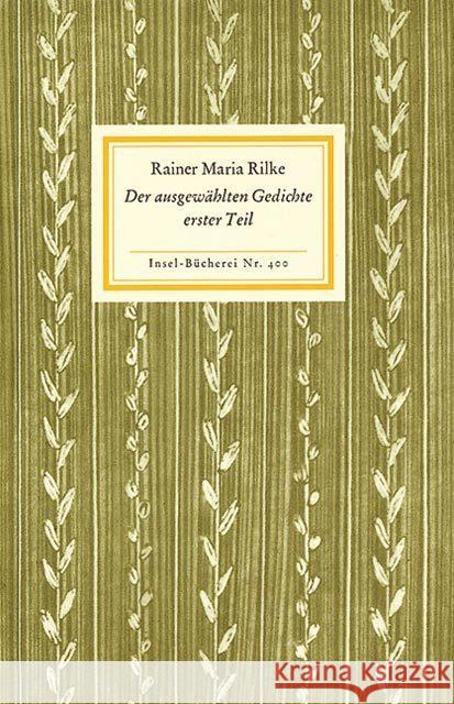 Der ausgewählten Gedichte erster Teil Rilke, Rainer M.   9783458084006 Insel, Frankfurt - książka