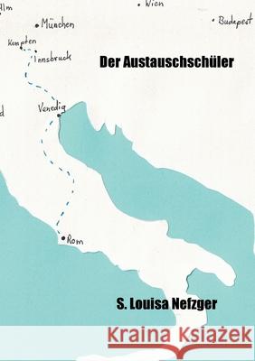 Der Austauschschüler Nefzger, Sabrina Louisa 9783347357501 Tredition Gmbh - książka