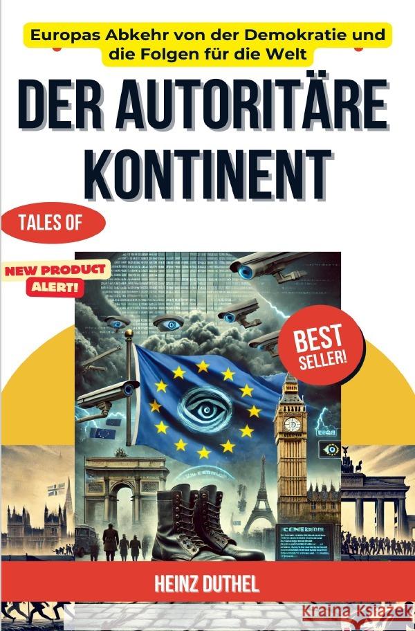 Der autoritäre Kontinent Duthel, Heinz 9783819062797 epubli - książka