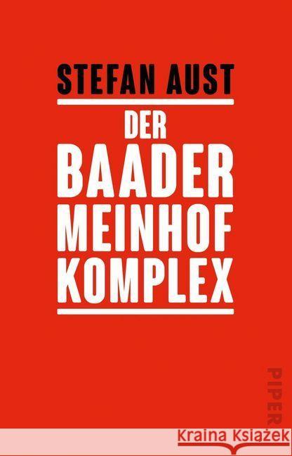Der Baader-Meinhof-Komplex Aust, Stefan 9783492236287 Piper - książka