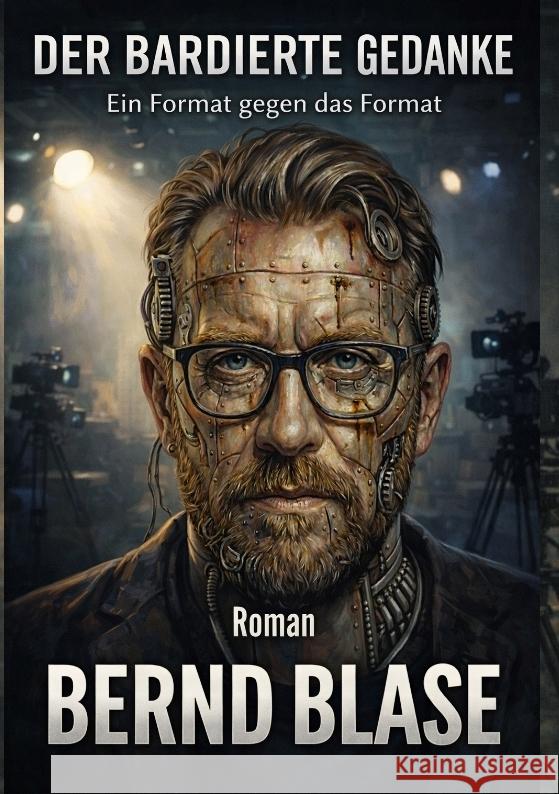 Der bardierte Gedanke Blase, Bernd 9783384825810 SBW Verlag - książka