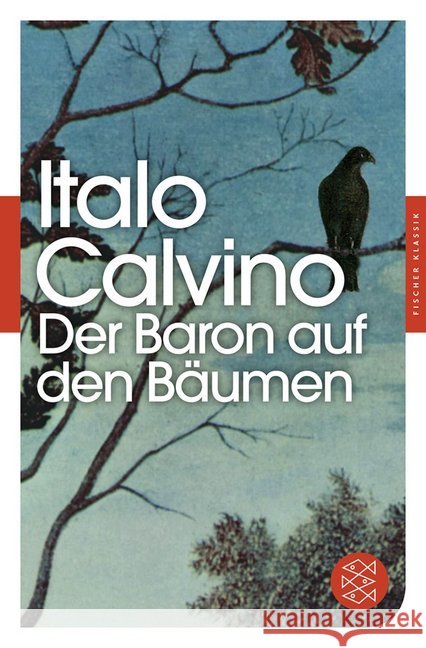 Der Baron auf den Bäumen : Roman Calvino, Italo 9783596904419 Fischer (TB.), Frankfurt - książka