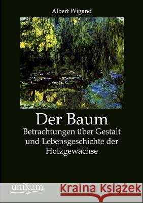 Der Baum Wigand, Albert 9783845744186 UNIKUM - książka
