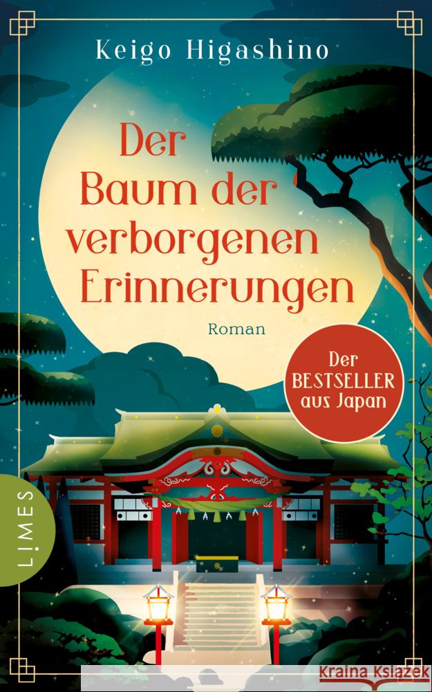 Der Baum der verborgenen Erinnerungen Higashino, Keigo 9783809027911 Limes - książka