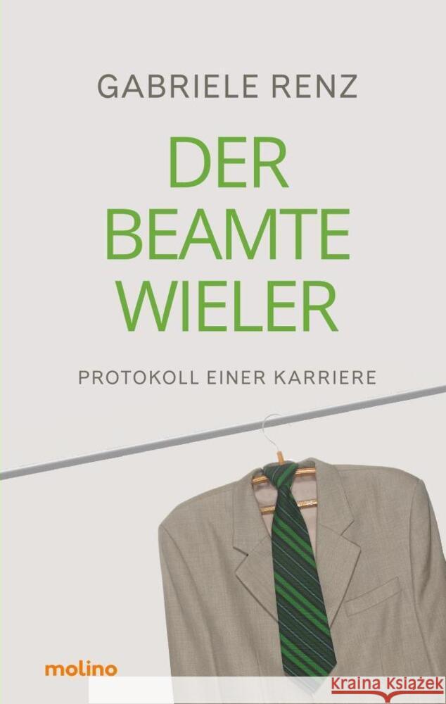 Der Beamte Wieler Renz, Gabriele 9783948696726 Molino Verlag - książka